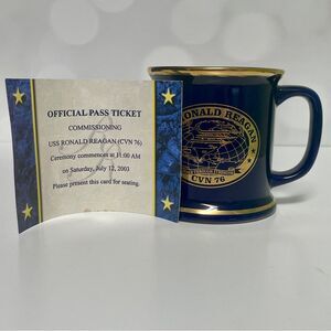 USS Ronald Reagan CVN-76 Commissioning Pass Ticket & Commemorative Mug July 12,